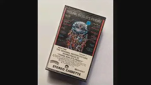"Thank God It´s Friday" and "After Dark", from cassette tape, TEAC W-1200