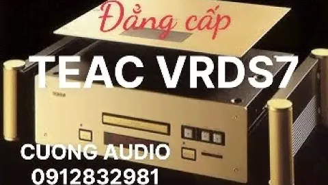 TEAC VRDS 7 is an extremely high-quality CD player that has been confirmed and is of great interest